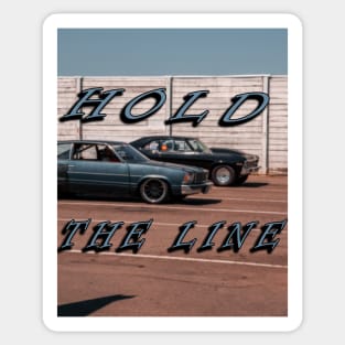 Hold the line, american muscle drag race Sticker